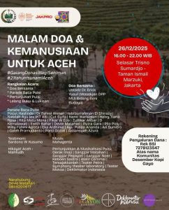 Malam Doa & Kemanusiaan untuk Aceh:Seniman Bersatu dalam Doa, Seni, dan Galang Donasi 21 Tahun Tsunami